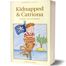 Kidnapped & Catriona - Robert Louis Stevenson