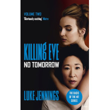 Killing Eve: Vol 2- No Tomorrow