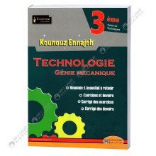 Kounouz Ennajeh Génie Mécanique - 3ème Sciences Techniques
