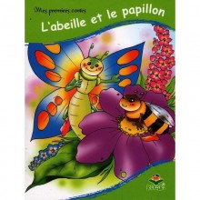 L'ABEILLE ET LE PAPILLON - MES PREMIERS CONTES - KITABI