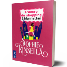 L'Accro du Shopping à Manhattan - Sophie Kinsella