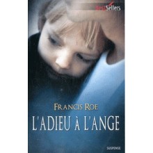 L'ADIEU A L'ANGE