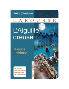 L' aiguille creuse - Maurice Leblanc