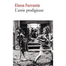 L'AMIE PRODIGIEUSE 1 ENFANCE ADOLESCENCE