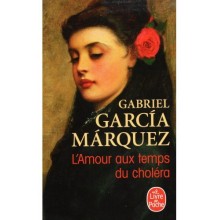 L'AMOUR AUX TEMPS DU CHOLERA - MARQUEZ