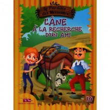 L'ANE A LA RECHERCHE D'UN AMI - LE PARADIS DES MERVEILLES