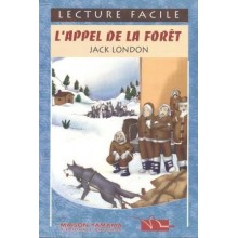 L'APPEL DE LA FORET - LECTURE FACILE - YAMAMA