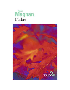 L'arbre - Pierre Magnan
