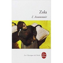 L'ASSOMMOIR - ZOLA