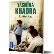L'Attentat - Yasmina Khadra