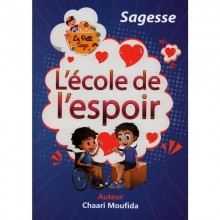 L'ECOLE DE L'ESPOIR - LE PETIT SAGE