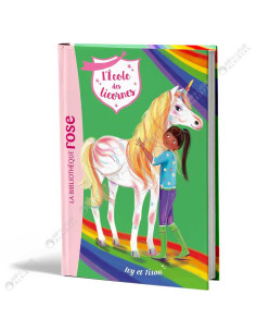 L'école des Licornes - Ivy et Tison - La Bibliothèque Rose - hachette