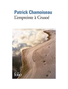 L'empreinte à Crusoé - Patrick Chamoiseau