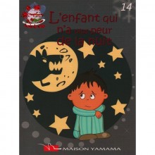 L'ENFANT QUI N'A PLUS PEUR DE LA NUIT - BOULE DE NEIGE - YAMAMA
