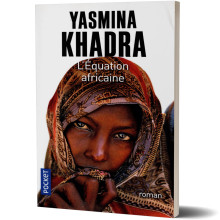 L'Equation Africaine - Yasmina Khadra