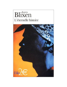 L'éternelle histoire - Karen Blixen