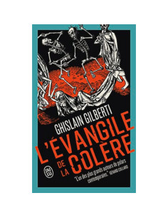 L'évangile de la colère - Ghislain Gilberti