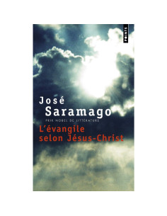 L'évangile selon Jésus-Christ - José Saramago