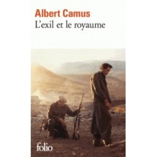 L'EXIL ET LE ROYAUME - CAMUS