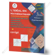 L'idéal en Mathématiques - 3ème Sciences Exp.