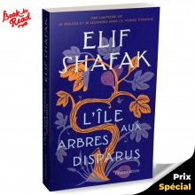 L'Ile aux Arbres Disparus - Elif Shafak