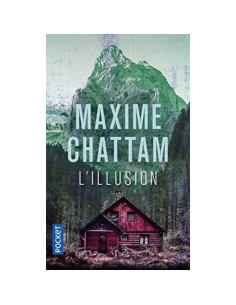 L'illusion - Maxime Chattam