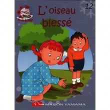 L'OISEAU BLESSE - BOULE DE NEIGE - YAMAMA