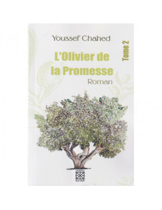 L'olivier de la promesse 2 - Youssef Chahed
