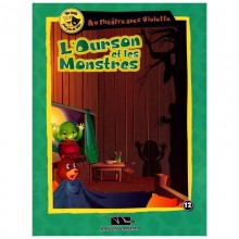 L'OURSON ET LES MONSTRES- AU THEATRE