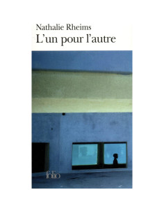 L'un pour l'autre - Nathalie Rheims
