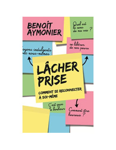 Lâcher prise - Benoît Aymonier