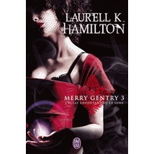 L ECLAT ENVOUTANT DE LA LUNE:MERRY GENTRY3 (LAURELL K.HAMILTON)