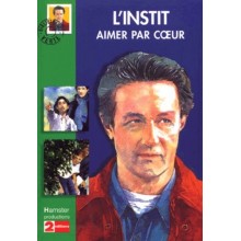 L INSTIT AIMER PAR CŒUR