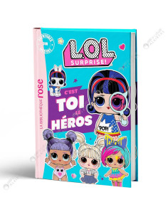 L.O.L. Surprise ! - c'est toi le Héros - La Bibliothèque Rose - hachette
