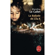 LA BALLADE DE LILA K
