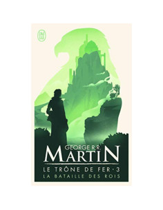 La bataille des rois - George R. R. Martin