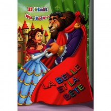 LA BELLE ET LA BETE - IL ETAIT UNE FOIS - KOUNOUZ