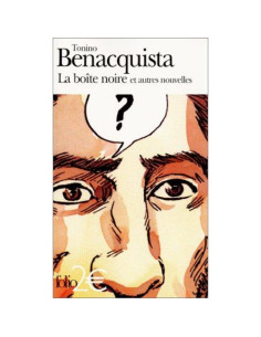 La boîte noire et autres nouvelles - Tonino Benacquista