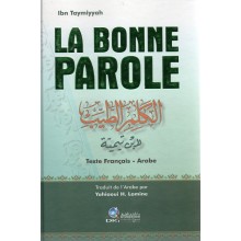 LA BONNE PAROLE -IBN TAYMIYYAH-