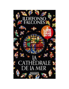 La cathédrale de la mer - Ildefonso Falcones