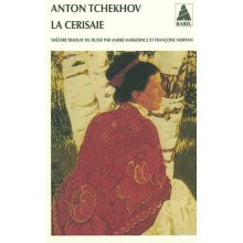 LA CERISAIE - TCHEKHOV