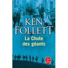LA CHUTE DES GEANTS - FOLLETT