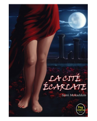 LA CITE ECARLATE - SAMI MOKADDEM - POP LIBRIS