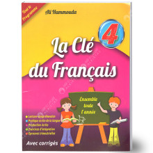 La Clé du Français - 4ème Année Primaire