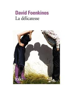 La délicatesse - David Foenkinos