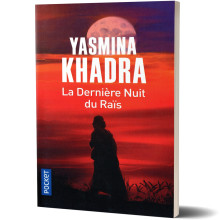 La Dernière Nuit du Raïs - Yasmina Khadra