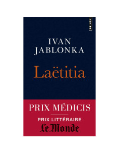 Laëtitia: Ou la fin des hommes - Ivan Jablonka
