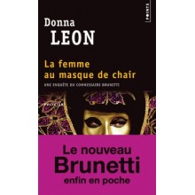 LA FEMME AU MASQUE DE CHAIR