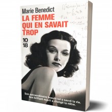 La Femme qui en Savait Trop - Marie Benedict