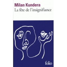 LA FETE DE L'INSIGNIFIANCE